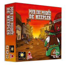 POUR UNE POIGNEE DE MEEPLES