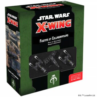 X-Wing 2.0 - Le Jeu de Figurines - Fugitifs et Collaborateurs